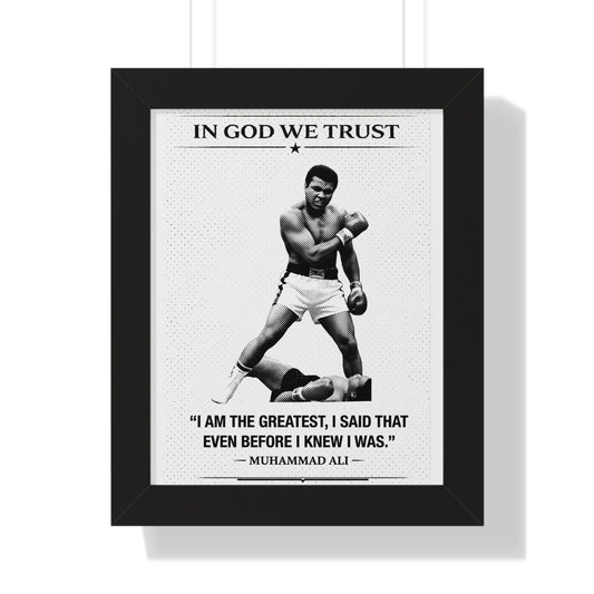 Framed poster with Muhammad Ali quote and image, featuring 'In God We Trust' at the top.