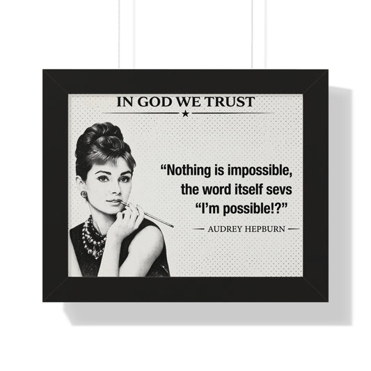 Framed poster with Audrey Hepburn and a quote on a white background