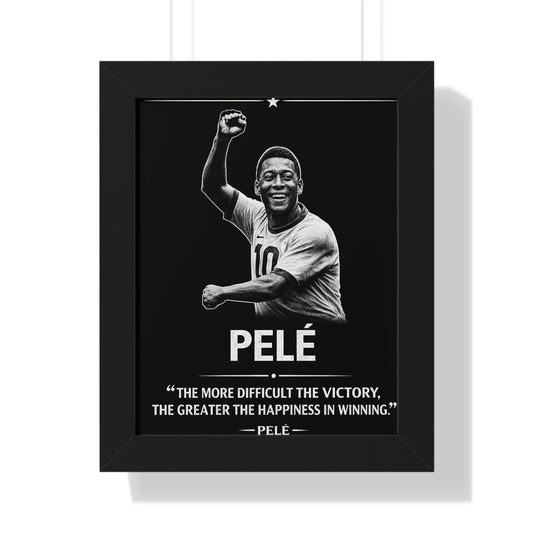 Framed poster of a soccer player with a quote by Pelé on a black background