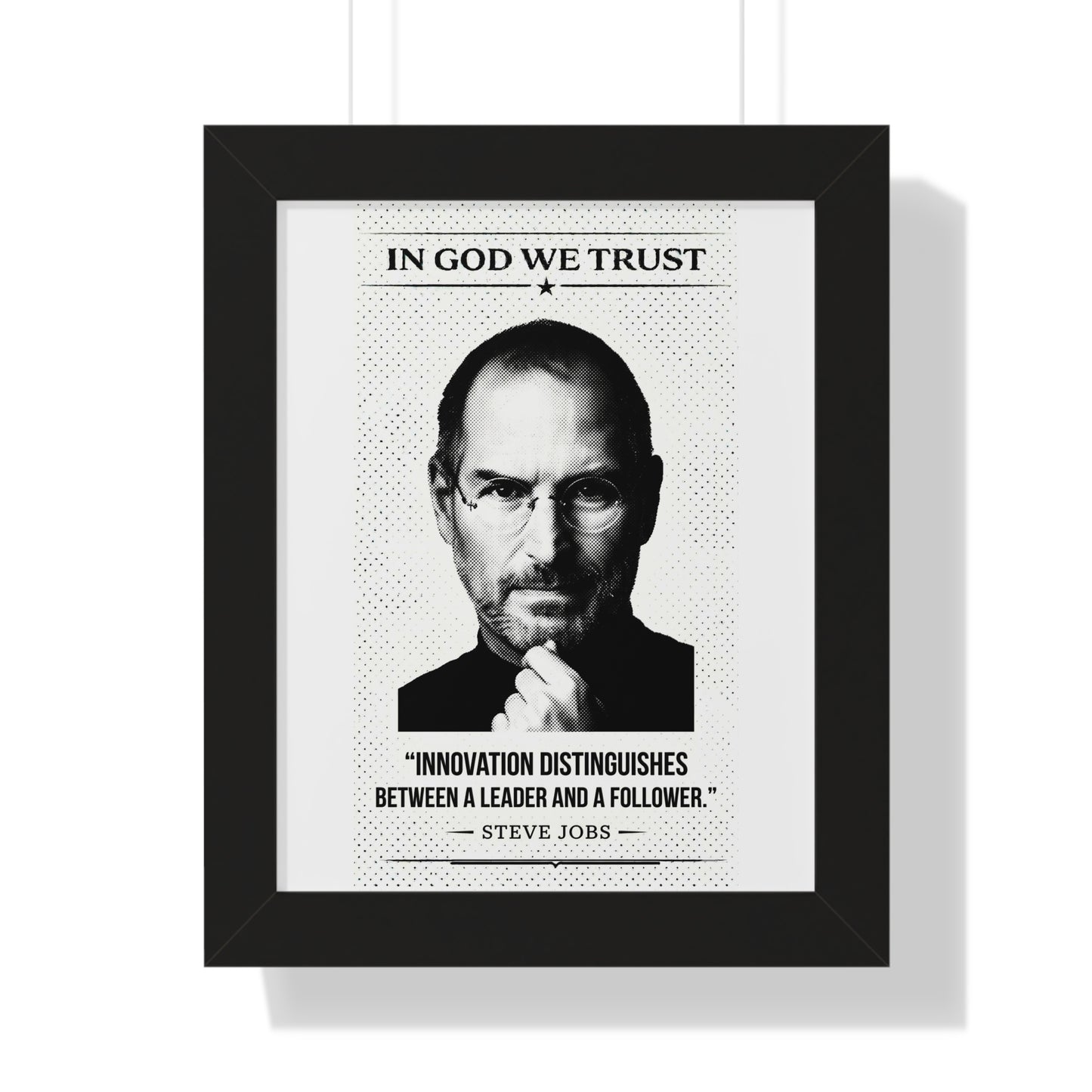 Framed poster with a portrait of a person and a quote by Steve Jobs on a white background.