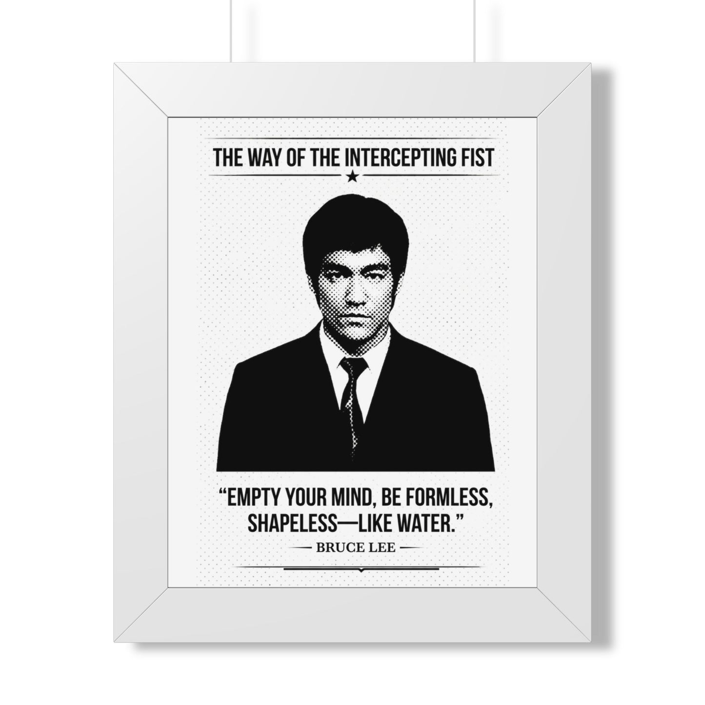 Framed ART with Bruce Lee quote on a white background