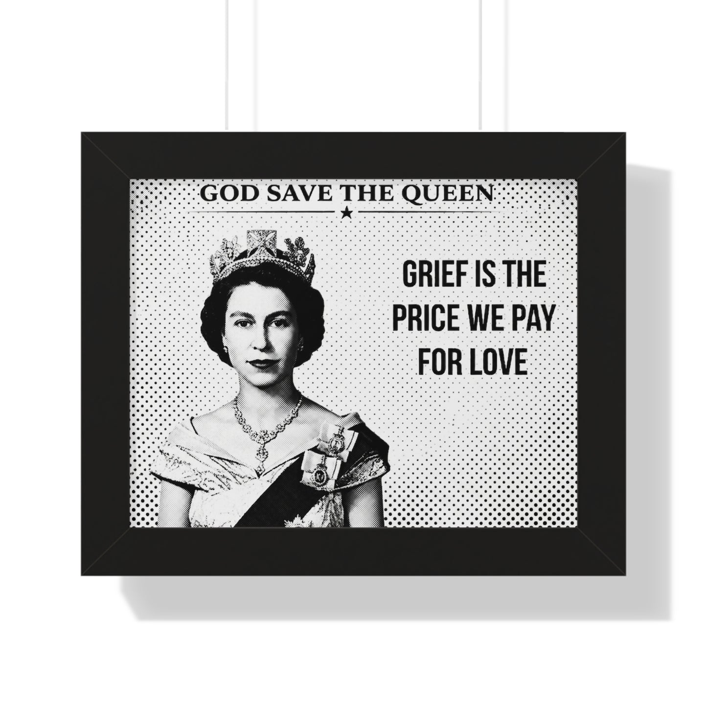 Framed ART with a black and white image of a queen and text on a white background